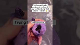 Expired Bath Bomb 👎🏼