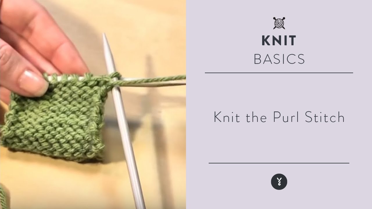 How to Knit the Purl Stitch - YouTube