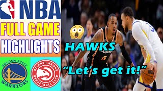 Golden State Warriors vs Atlanta Hawks [FULL GAME] Highlights| NBA Highlights 2024
