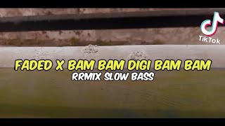 DJ ALAN WALKER FADED X BAM BAM DIGI DIGI BAM BAM X SARANGHAE🎶 COCOK BUAT SLOWMO DAN JEDAG JEDUG