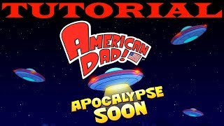 American Dad! Apocalypse Soon Tutorial Guide (Beginner) screenshot 4