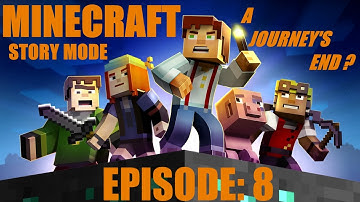 Minecraft Story Mode Episode 8 A Journey