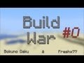 Build war  jour 0  prsentation