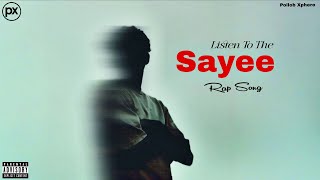 Sayee - Pollob Xphere | New Hindi Rap Song 2026