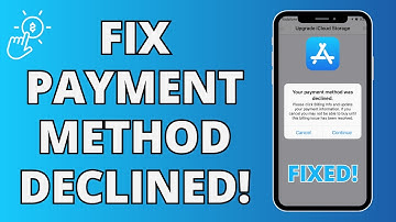 How To Fix Payment Method Declined On App Store | Easy