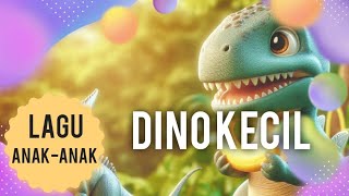 Lagu Dino Kecil: Ayo Bernyanyi dan Menari Bersama!