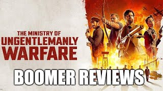 Boomer Reviews: The Ministry of Ungentlemanly Warfare