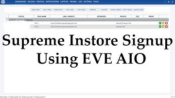 Supreme Week 7 In Store Sign Up Using EVE AIO (Botting)