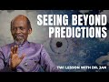 Prophecies and predictions twi  jcf  dr baffour jan