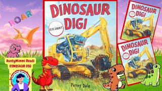 DINOSAUR DIG, Read By Aunty Mimmi, Learn to count along the way with this fun story :)
