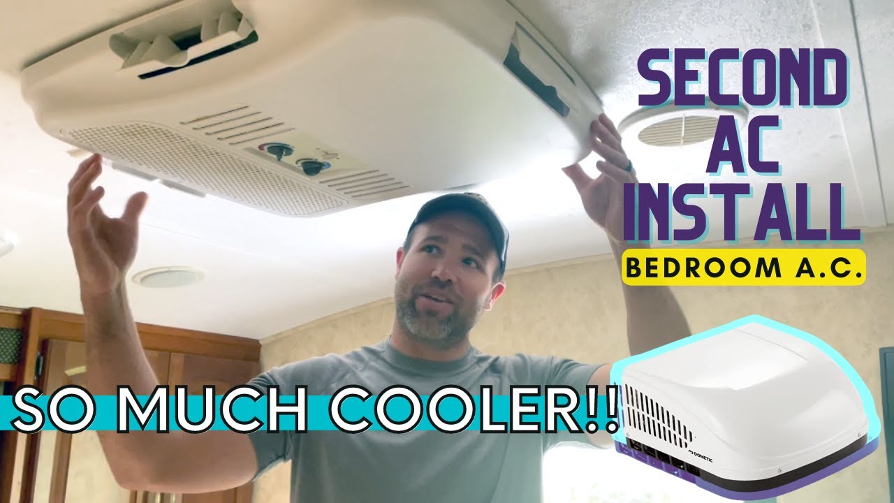 Adding A Second Ac Unit To Rv Installing a Second AC on an RV or Camper | Bedroom Air Conditioner