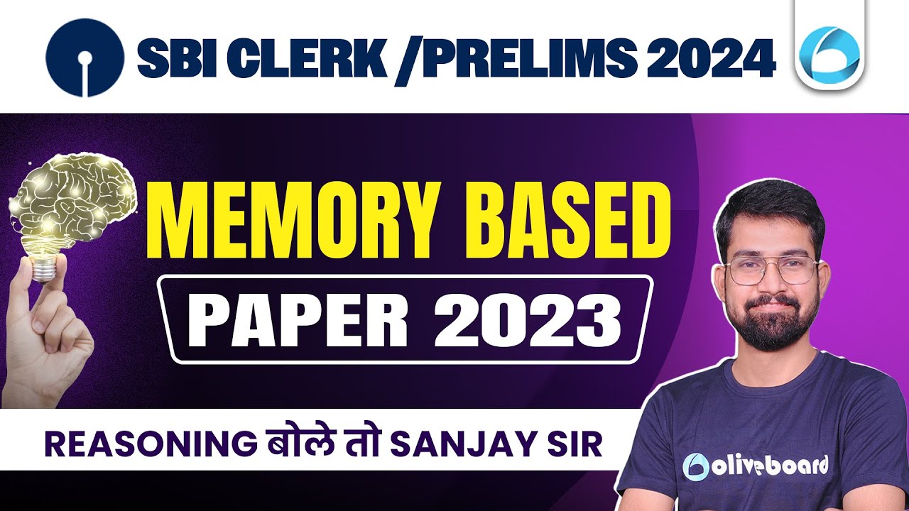 SBI Clerk Prelims Reasoning 2024 | Reasoning Memory Based Paper 2023 ...