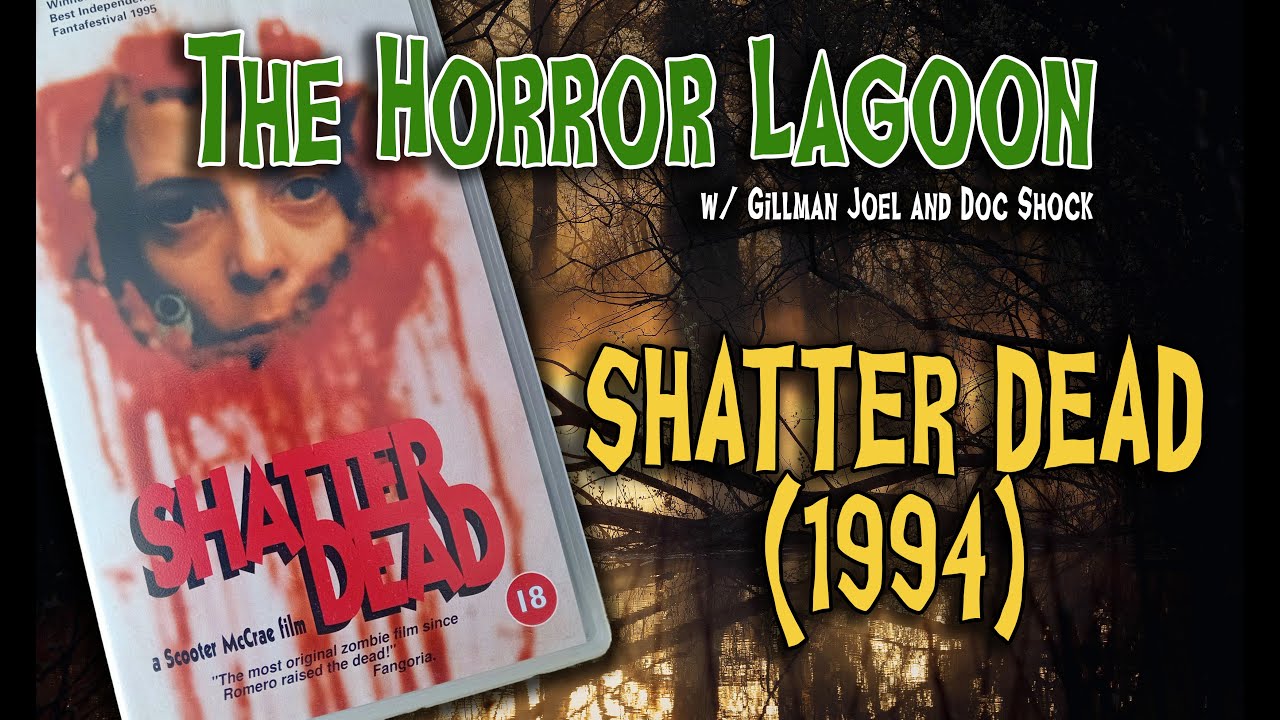 SHATTER DEAD (1994) Review - Scooter McRae's Existential Zombie Film | Horror Lagoon