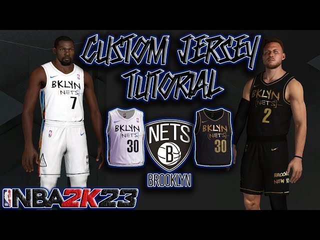 Custom Nets Jersey - Custom Brooklyn Nets Jersey - brooklyn nets