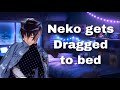[M4A] Stubborn Neko gets Dragged to Bed [Neko Listener] [Cuddles+scritchies] [Soft dom]