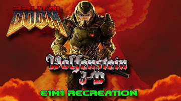 Brutal Doom II: Wolfenstein 3D E1M1 Recreation