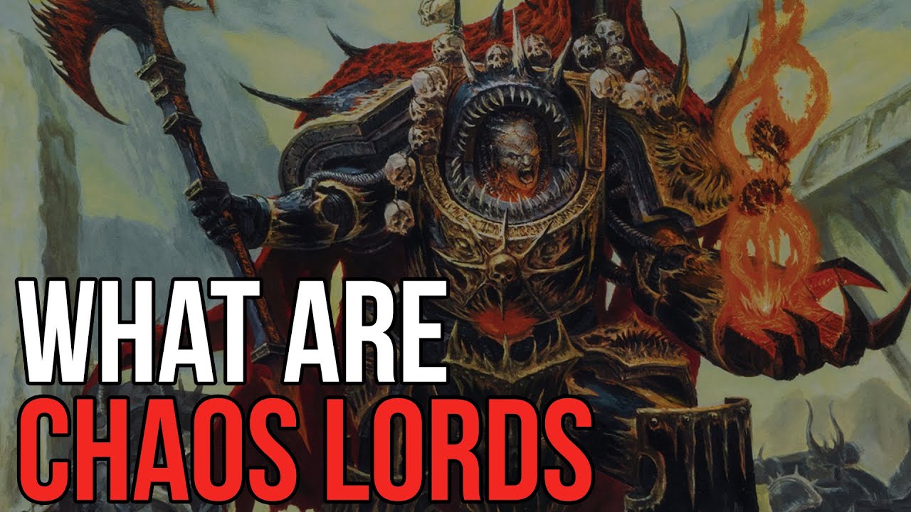 What are Chaos Lords | Warhammer 40k Lore - YouTube