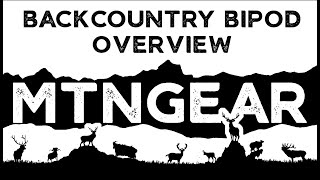 MTNGear Backcountry Bipod Overview