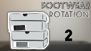 Footwear Rotation #2