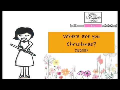 Where are you Chistmas? (4 Flutes/Piano/MR) - pantatonix