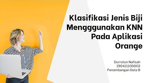 Klasifikasi KNN menggunakan Aplikasi Orange
