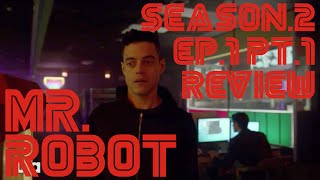 Mr Robot Season 2 Episode 1 Review - eps2.0_unm4sk-pt1.tc