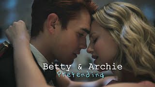 Video thumbnail of "Betty & Archie | Prentending (+4x17)"