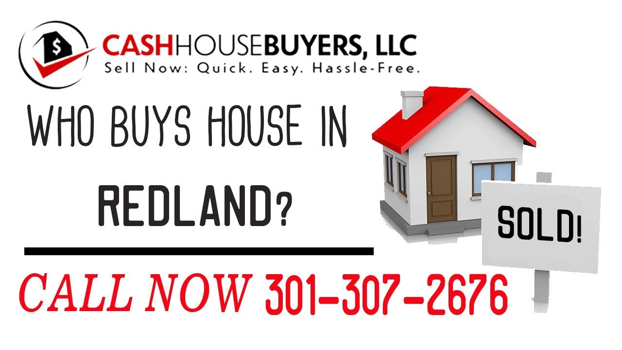 Who Buys Houses Redland MD | Call 301 307 2676 | We Buy Houses Company Redland MD