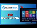 How to Fix SuperBox S6 Pro Buffering Issues (Full Guide) 2026!