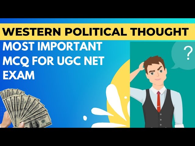 WESTERN POLITICAL THOUGHT IMPORTANT MCQs | UGC NET 2022| DUET 2022| All WPT thinkers |Quick Revision