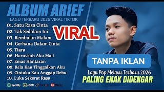 Arief Putra  Album Terbaik 2026satu Rasa Cinta  Tak Sedalam Inilagu Melayu Terpopuler