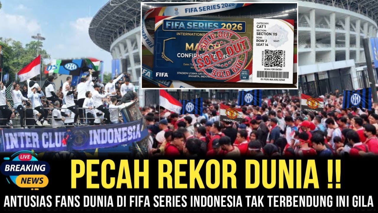 GAK MASUK AKAL‼️Fans 40 Negara Siap Padati Jakarta, Tiket FIFA Series Diburu Habis-habisan