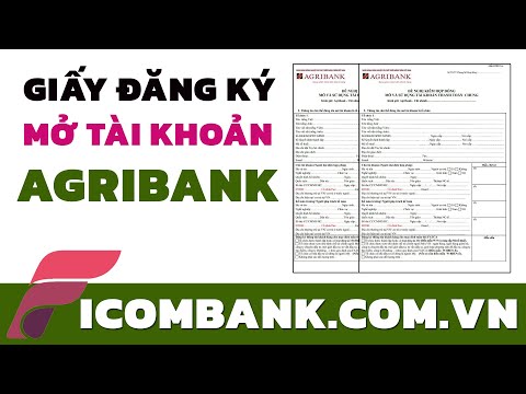 Video ???? Mẫu giấy đăng ký mở tài khoản ngân hàng Agribank |... - youtube