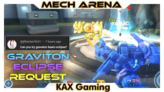 Graviton Beam 12's Vs. Galvanic | Disruptor Tailsting Request - Mech Arena