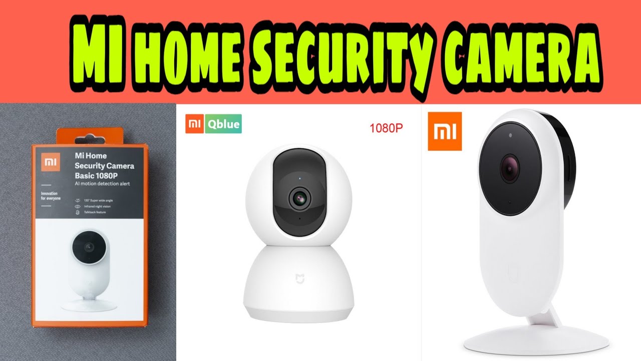 MI home security camera YouTube