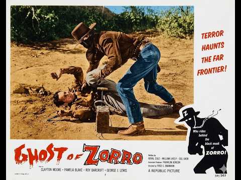 Ghost of Zorro "1949" Full Serial Western Serial Clayton Moore, Pamela Blake, Roy Barcroft still