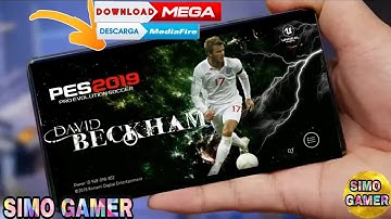 PATCH PES 2019 MOBILE  ( V 3.0.1 ) NO ROOT // DAVID BECKHAM
