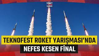 2 Bin Takım Başvurdu, Füzeler Gökyüzünü Deldi: Teknofest Roket Yarışmasında Nefes Kesen Final