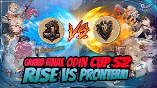 GRAND FINAL ODIN CUP S2 RISE VS PRONTERA 1