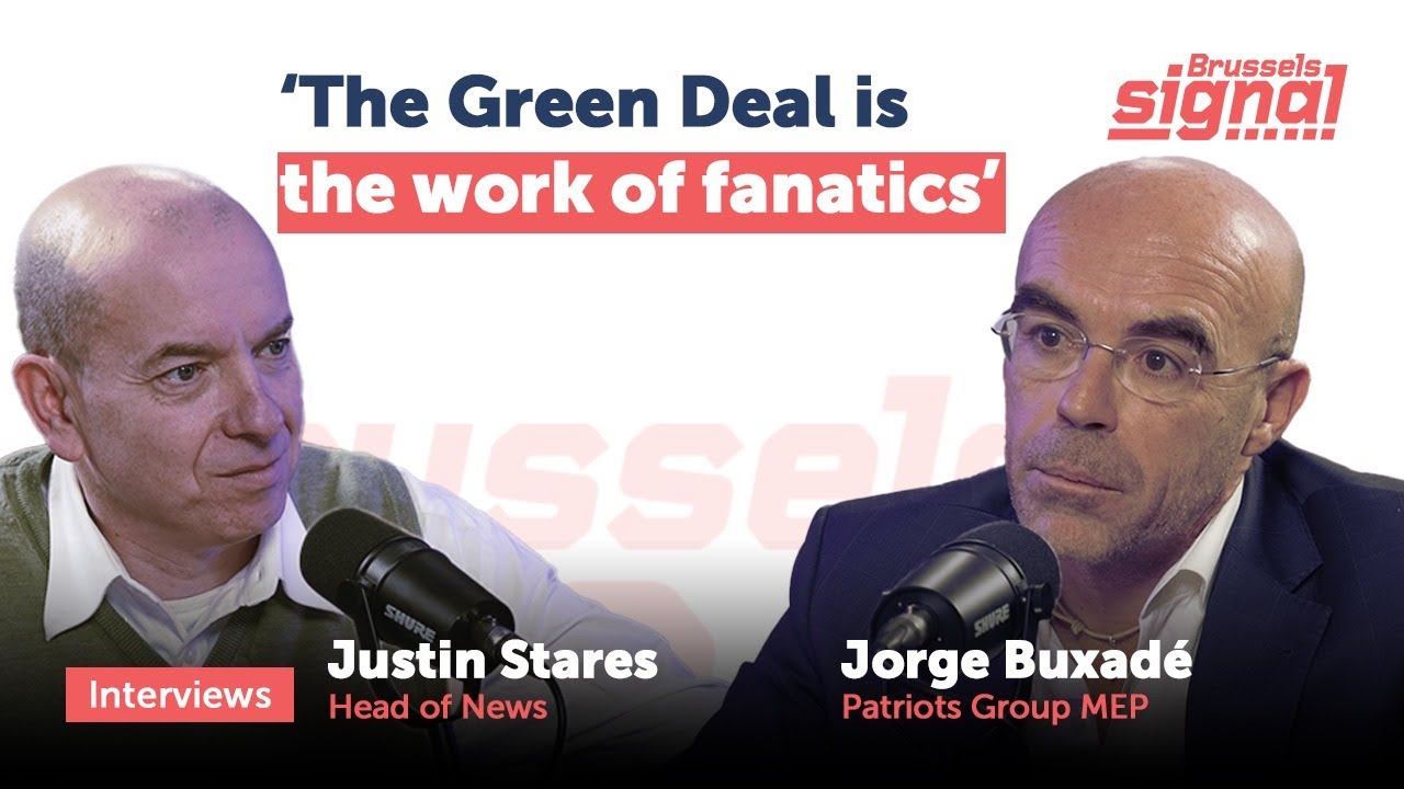 &lsquo;The Green Deal is the work of fanatics&rsquo; In Interview, Euro MP Jorge Buxad&eacute;