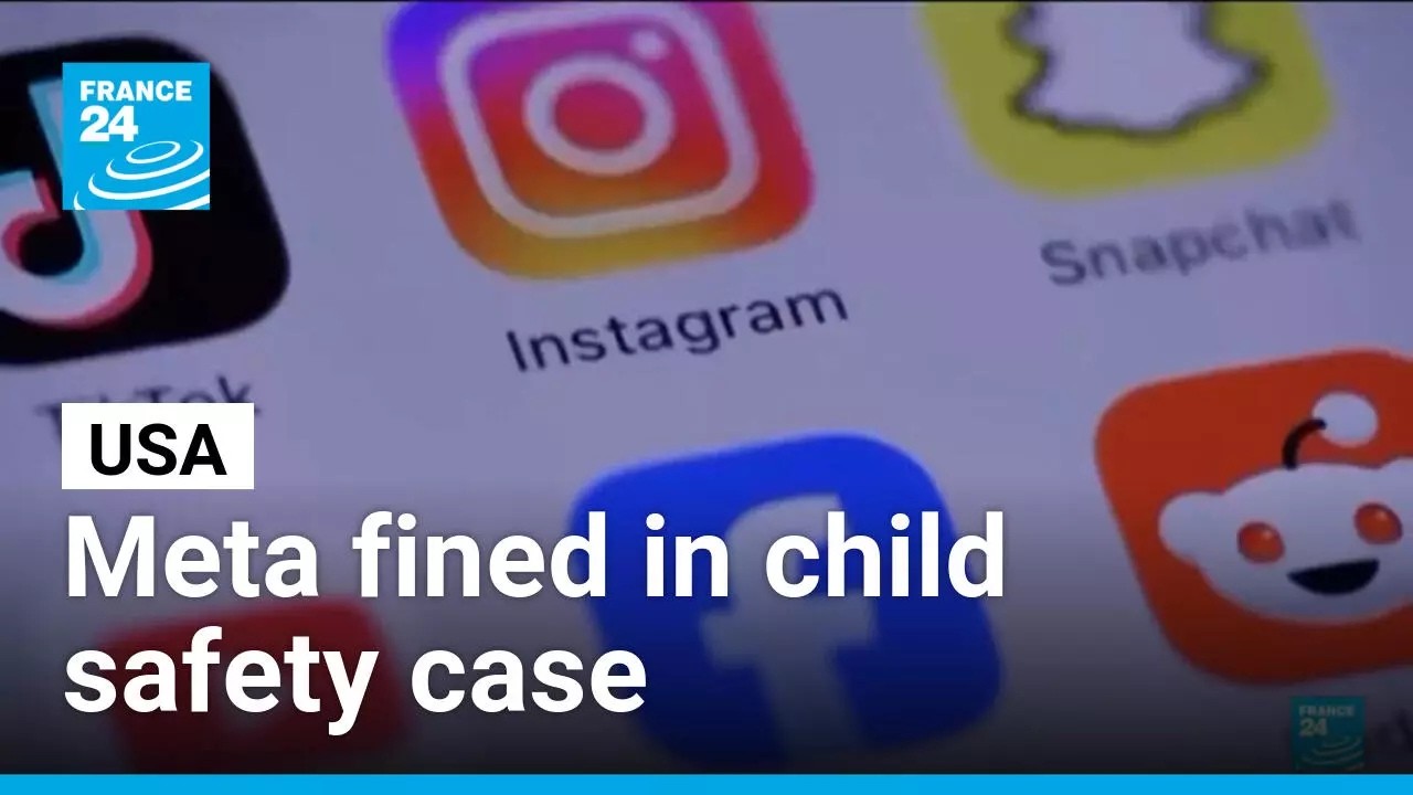 Meta fined in child safety case • FRANCE 24 English