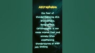Astraphobia