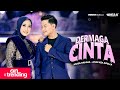 DERMAGA CINTA - Anisa Rahma Ft. Andi KDI Adella - OM ADELLA