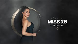 Miss K8 - Lose Control