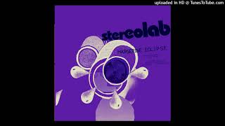 Stereolab - Feel And Triple (Acapella)