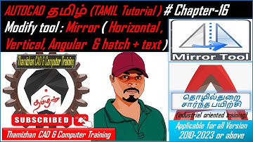 AutoCAD 2D Tutorial Tamil Chapter 16 Modify Tool "Mirror (Horizontal,Vertical,Angular & Hatch+Text )