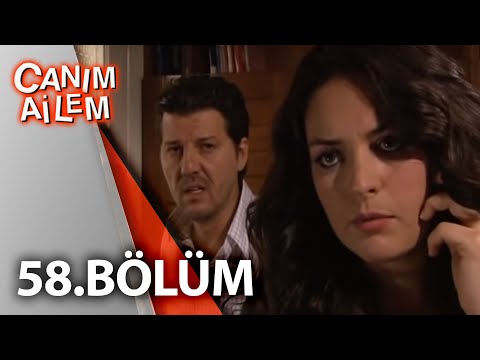 Canım Ailem| 58.Bölüm