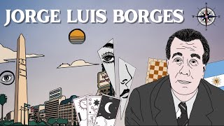 El Universo de Jorge Luis Borges | Trayectoria, Poesía, Cuentos y Vida