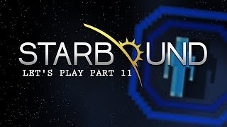 Starbound Frackin Universe - Phasing Tech - Part 11 [EN]