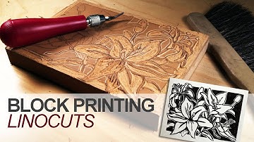 Block Printing - Linocuts